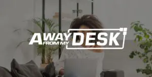 Woman on her laptop with the away from my desk logo on top of it